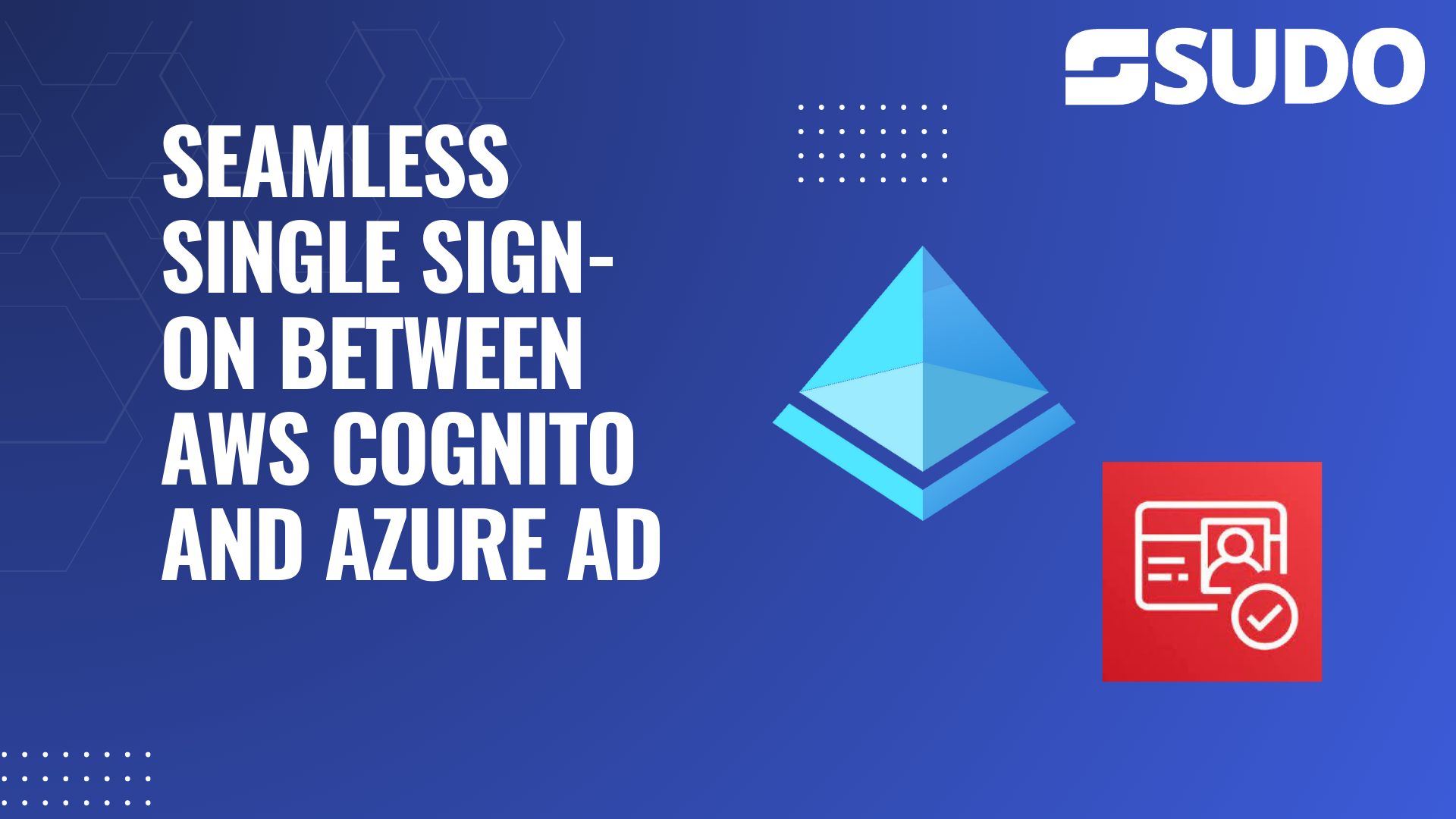 Seamless-Single-Sign-On-between-AWS-Cognito-and-Azure-AD.jpg