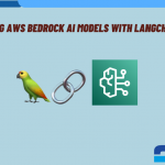 INtegrating AWS Bedrock AI Models with LangChain Agents